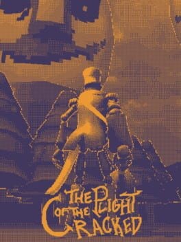Games like the plight of the cracked