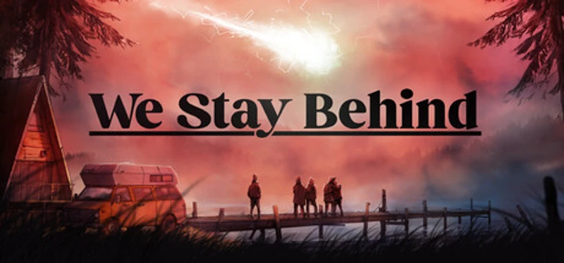 We Stay Behind Image
