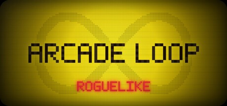 Games like ARCADE LOOP: ROGUELIKE