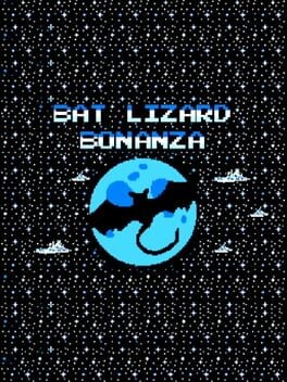 Games like Bat Lizard Bonanza