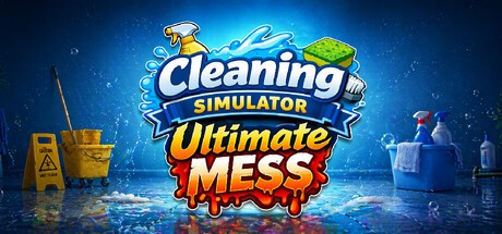 Games like Cleaning Simulator: Ultimate Mess