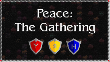 Peace: The Gathering Image