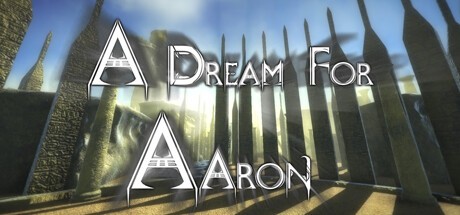 Games like A Dream For Aaron