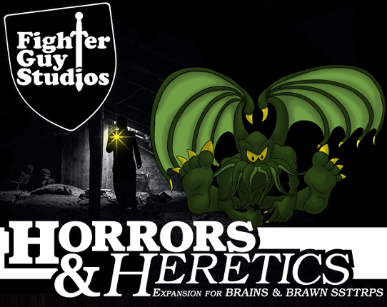 Horrors & Heretics Image
