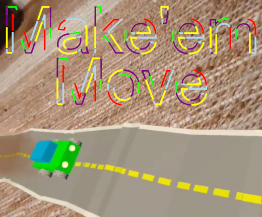 Make'em Move Image