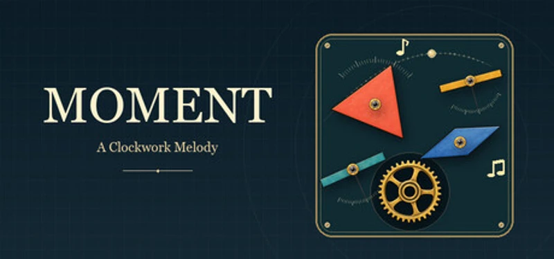 MOMENT: A Clockwork Melody Image