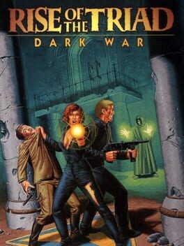 Games like Rise of the Triad: Dark War