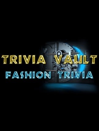 Trivia Vault: Fashion Trivia Game Cover