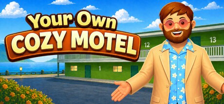 Games like Your Own Cozy Motel
