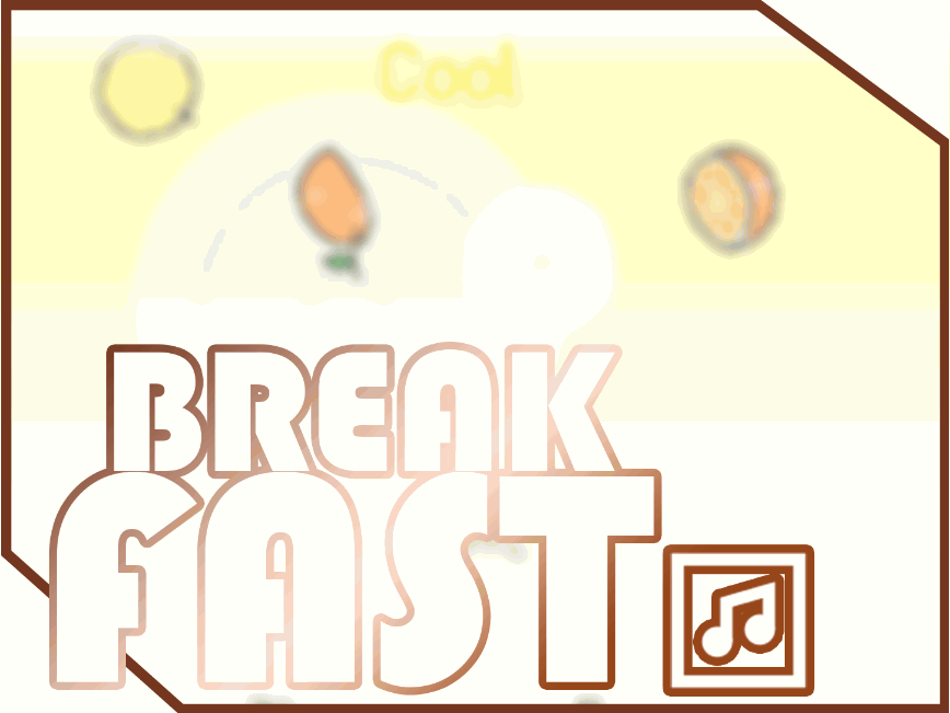 Games like BREAKFAST