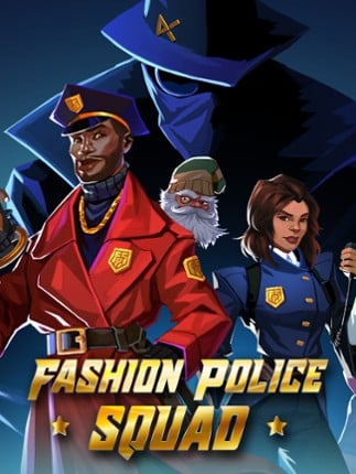 Fashion Police Squad Game Cover