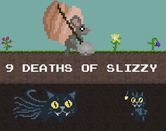Nine Deaths of Slizzy Image