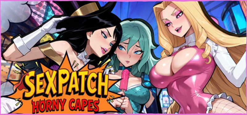 Sexpatch: Horny Capes Image