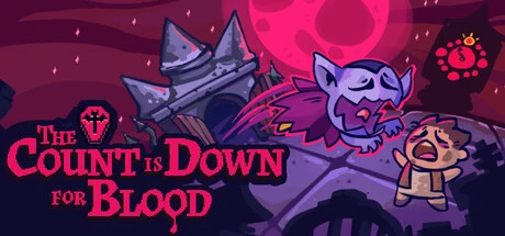 Games like The Count is Down for Blood