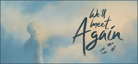 Games like We'll Meet Again