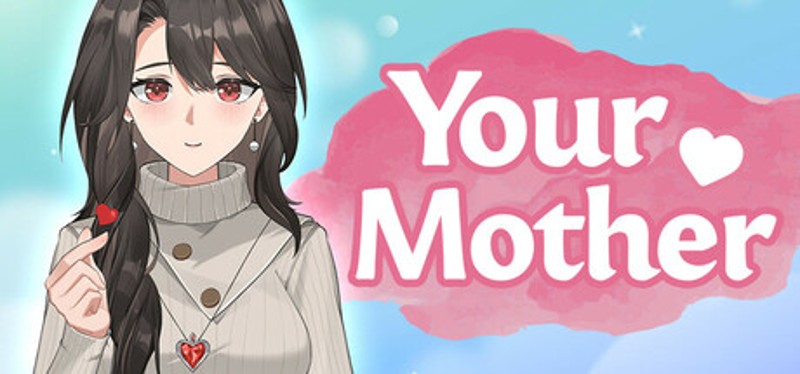 Your Mother Image