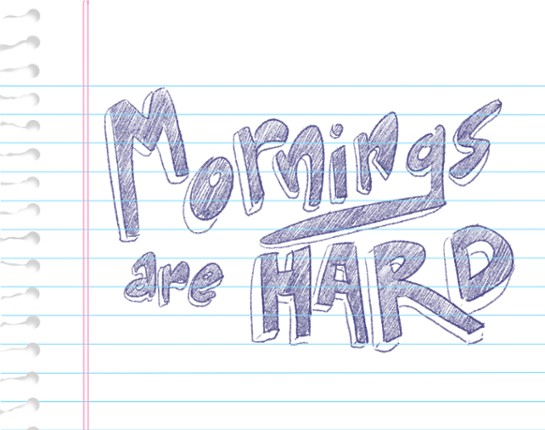 Mornings Are Hard Game Cover