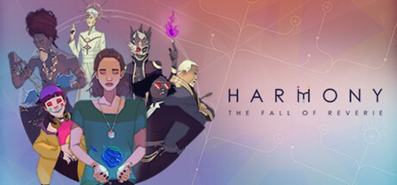 Harmony: The Fall of Reverie Image