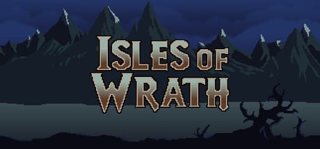 Games like Isles of Wrath