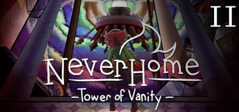 NeverHome Ch.2 - Tower of Vanity Image