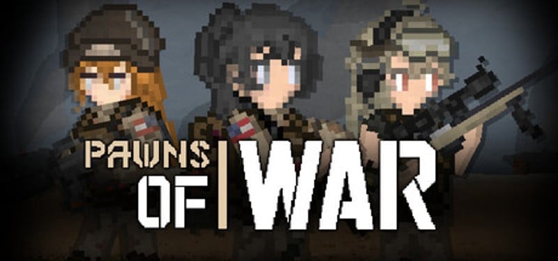 Pawns of War Image