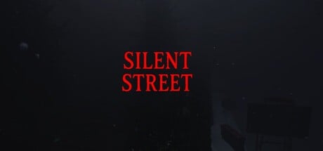 Games like Silent Street