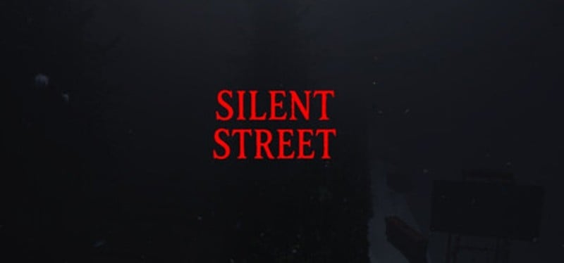 Silent Street Image