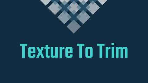 Games like Texture To Trim