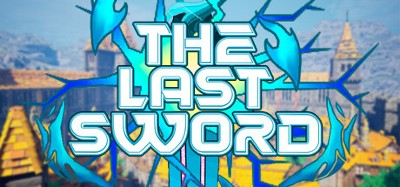 The Last Sword Image