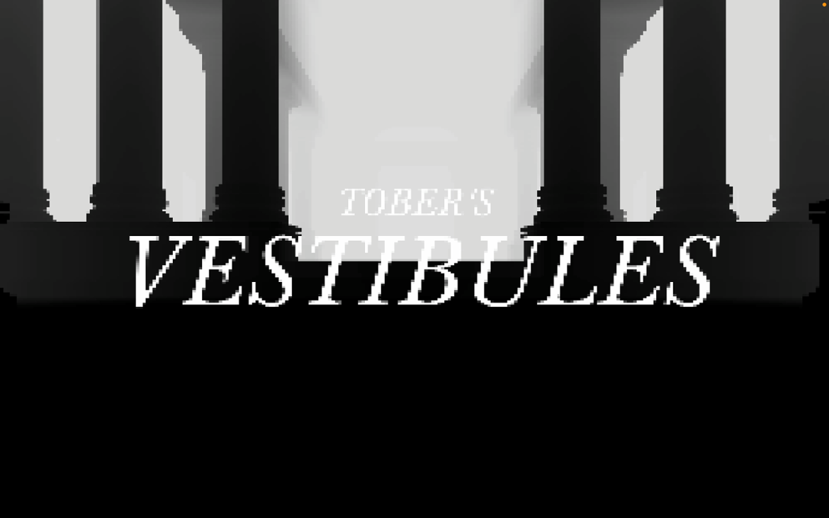 Games like VESTIBULES