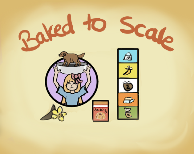 Games like Baked to Scale