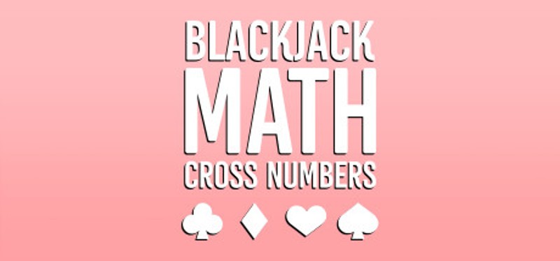 BlackJack Math Cross Numbers Game Cover