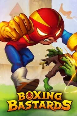 Games like Boxing Bastards