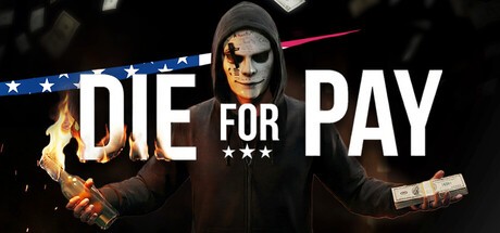 Games like Die for Pay