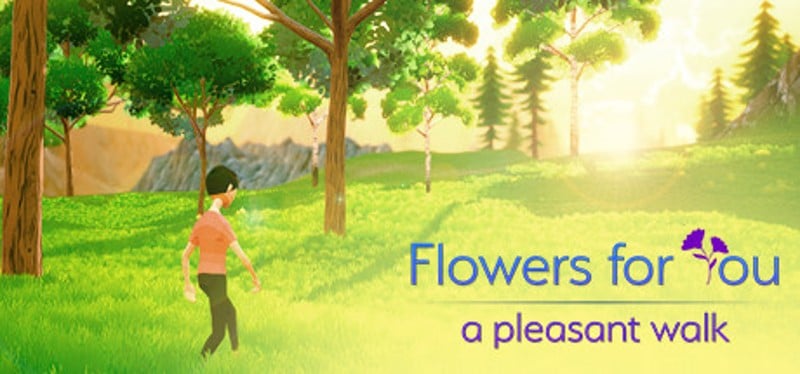 Flowers for You: a pleasant walk Game Cover