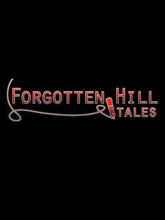 Forgotten Hill Tales Game Cover