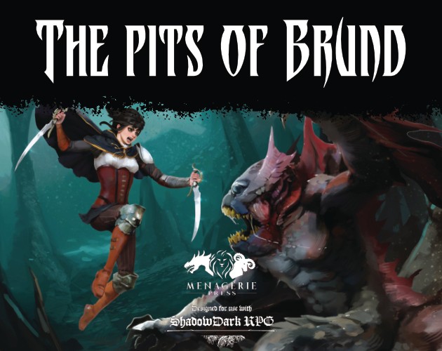 Games like Shadowdark: The Pits of Brund