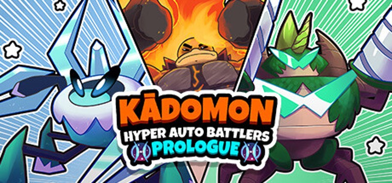 Kādomon: Hyper Auto Battlers Prologue Image