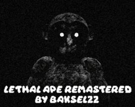 Lethal Ape Remastered (COMING TO APPLAB?) Image