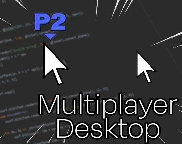 Games like Multiplayer Desktop