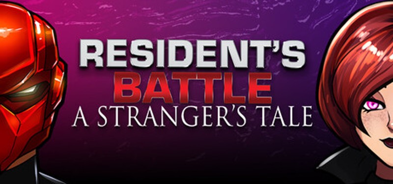 Resident's Battle: A Stranger's Tale Image
