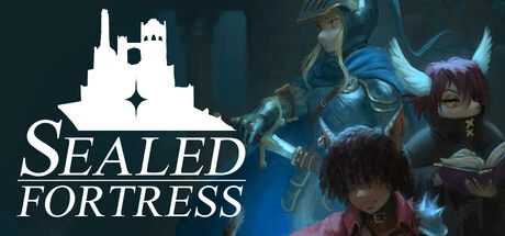Games like Sealed Fortress