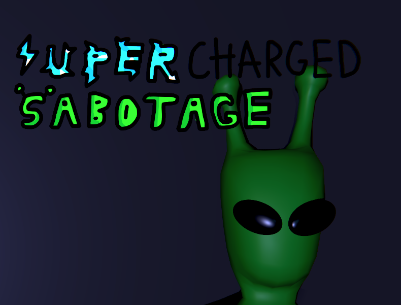 Games like Supercharged Sabotage