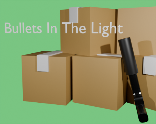 Bullets In The Light Image