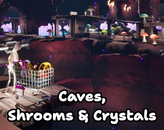 Caves, Shrooms & Crystals Game Cover