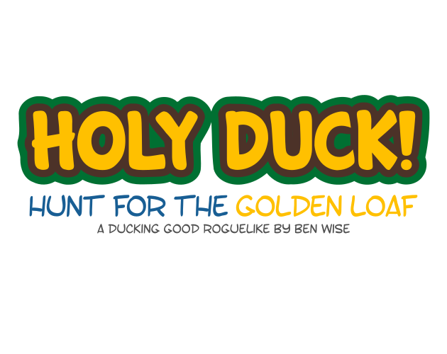 Games like Holy Duck! Hunt For the Golden Loaf