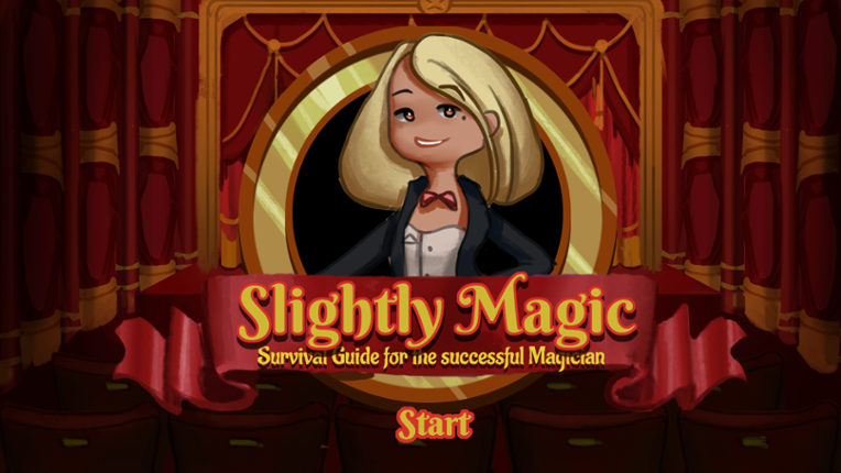 Slightly Magic: Survival Guide for the successful Magician Game Cover