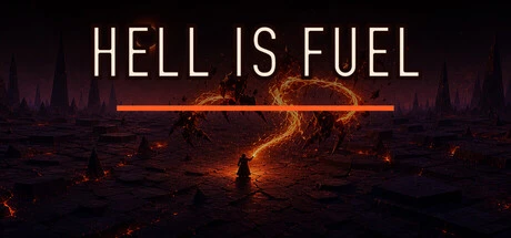 Games like HELL IS FUEL