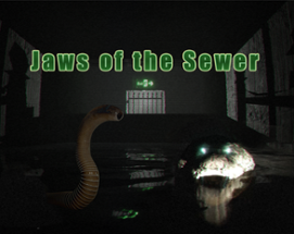 Jaws of the Sewer Image