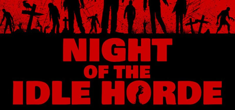 Night of the Idle Horde Image